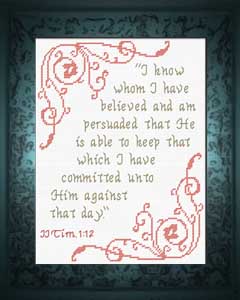 I Know - II Timothy 1:12